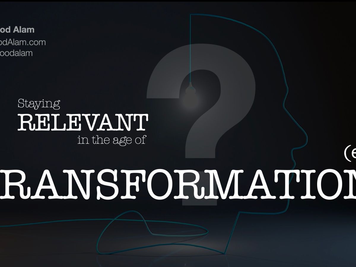 Staying relevant in the age of Exponential Transformation